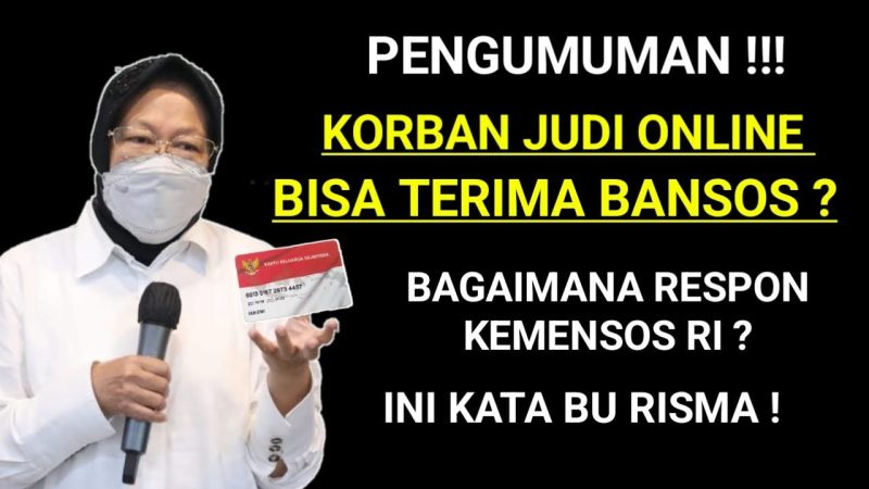 Plus Dan Minus Korban Judi Online Jika Dapat Bansos